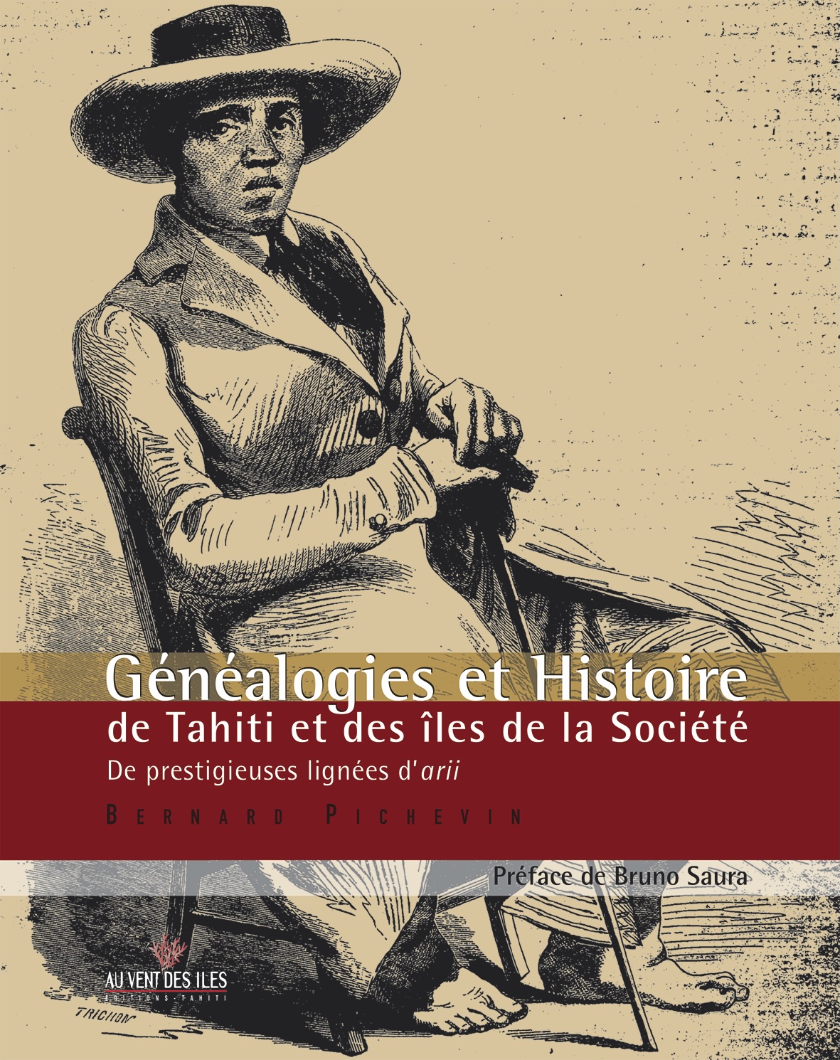 Généalogies et Histoire de Tahiti et des îles de la Société