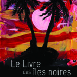 Couverture - Le livre des îles noires