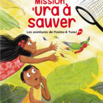 Couverture - Mission 'ura - Les aventures de Poema et Tunui #3