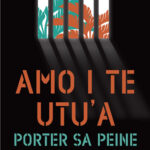 Couverture - Amo i te utu'a, Porter sa peine